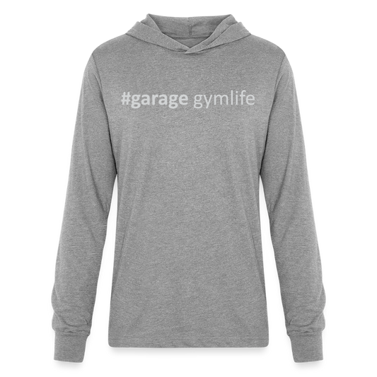 #garagegymlife Unisex Long Sleeve Hooded T-Shirt - Lightweight Year-Round Hoodie - heather grey