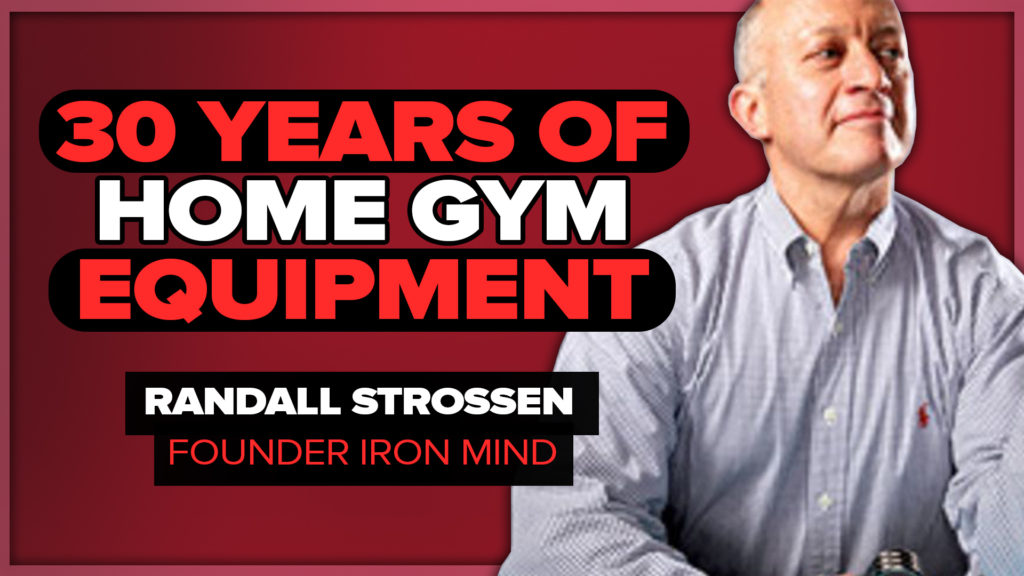 YouTube interview with Randall Strossen founder of IronMind